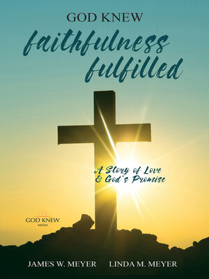 cover image of Faithfulness Fulfilled